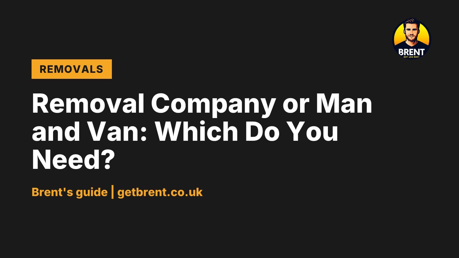 Illustration for Removal Company or Man and Van: Which Do You Need?