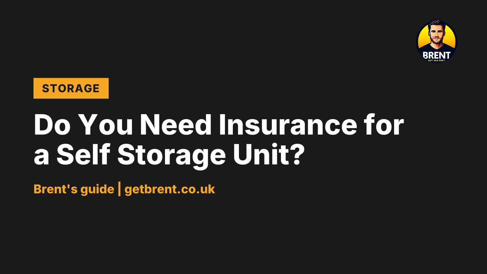 Illustration for Do You Need Insurance for a Self Storage Unit?